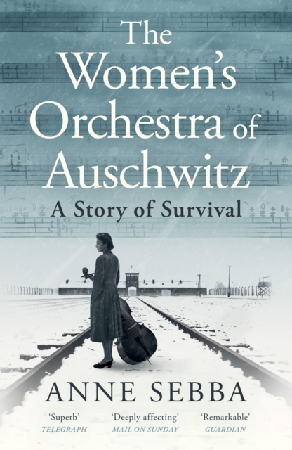 The Women’s Orchestra of Auschwitz