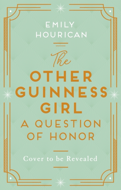 Other Guinness Girl: A Question of Honor