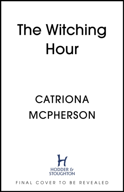 The Witching Hour