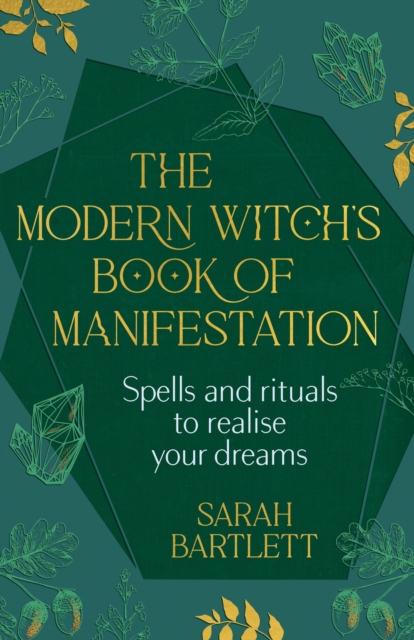 The Modern Witch’s Book of Manifestation
