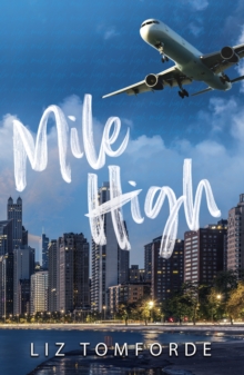 Mile High : Windy City Book 1