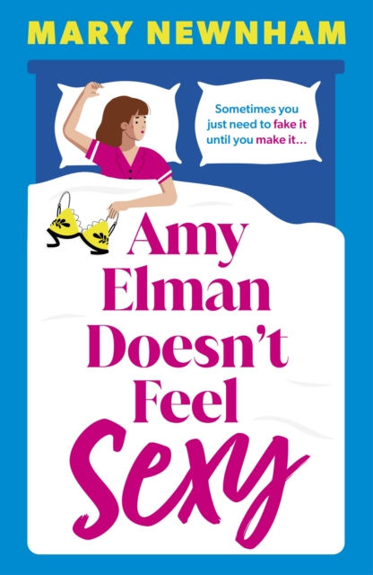 Amy Elman Doesn't Feel Sexy