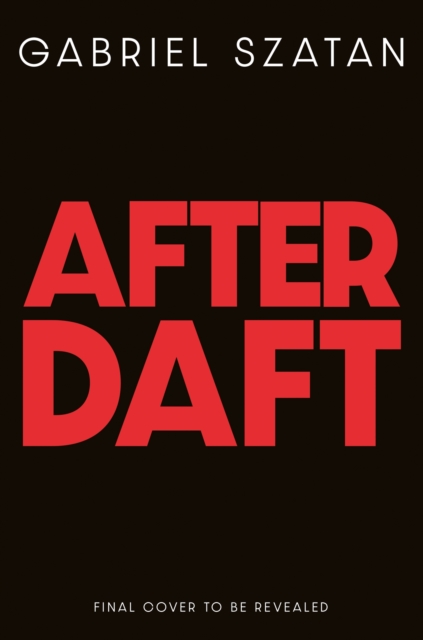 AFTER DAFT