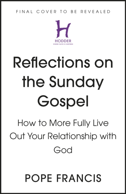 Reflections on the Sunday Gospel