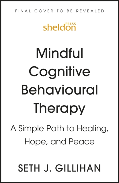 Mindful Cognitive Behavioural Therapy