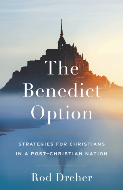 Benedict Option