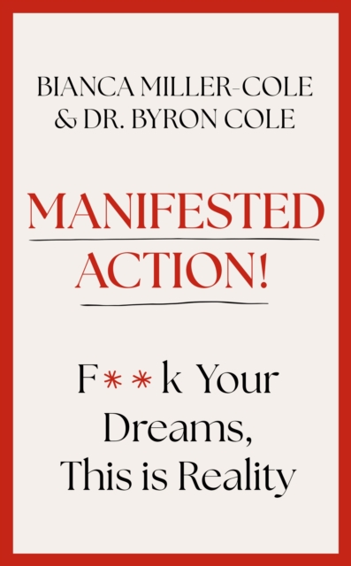 Manifested Action