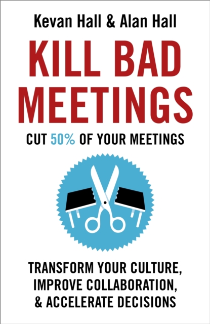Kill Bad Meetings