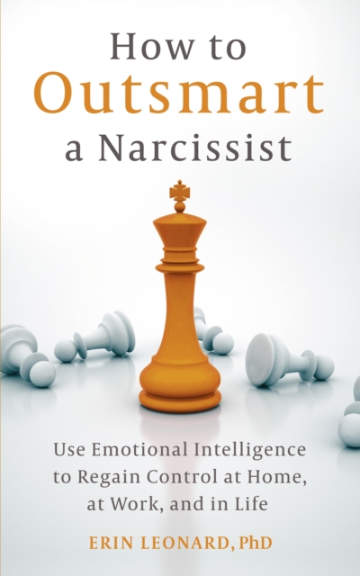 How to Outsmart a Narcissist