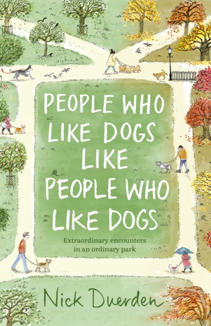 People Who Like Dogs Like People Who Like Dogs