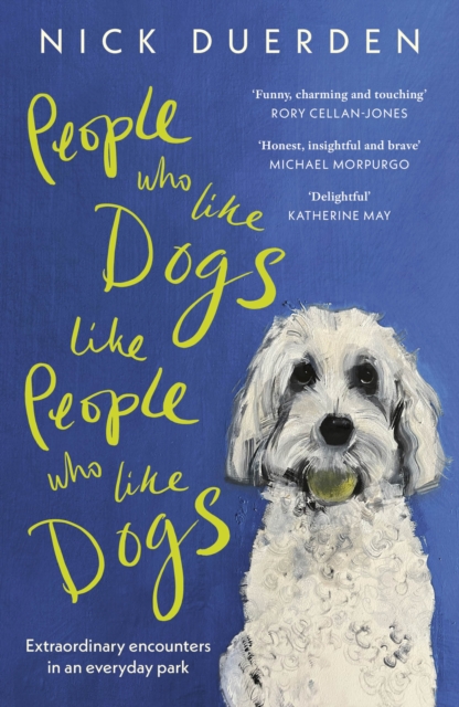 People Who Like Dogs Like People Who Like Dogs