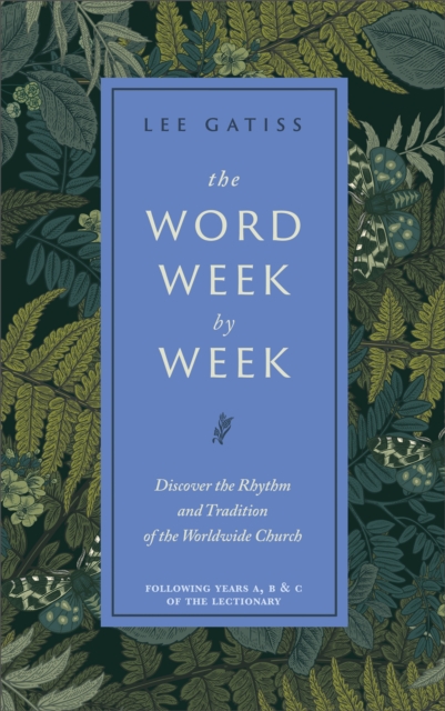 The Word Week by Week