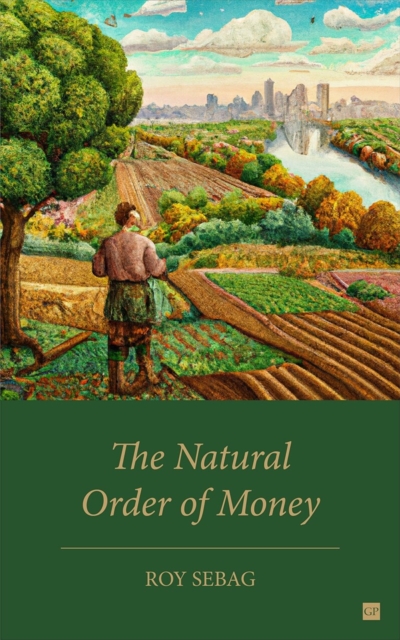 Natural Order of Money