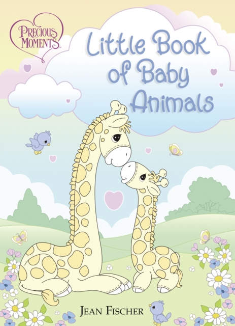 Precious Moments: Little Book of Baby Animals