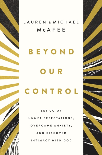 Beyond Our Control