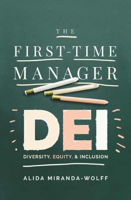 First-Time Manager: DEI