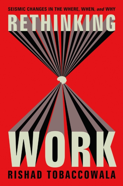 Rethinking Work