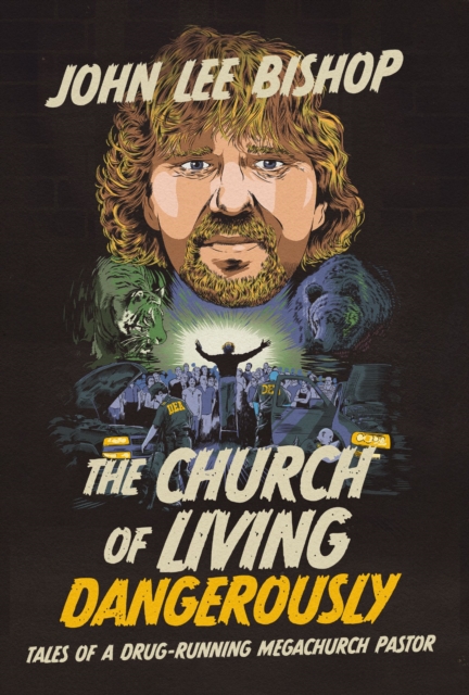 Church of Living Dangerously