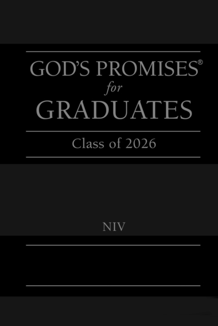 God's Promises for Graduates: Class of 2026 - Black NIV