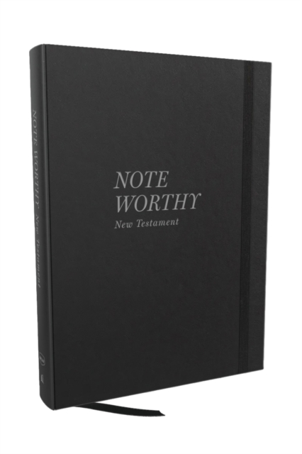 NoteWorthy New Testament: Read and Journal Through the New Testament in a Year (NKJV, Hardcover, Comfort Print)