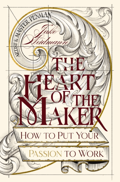 The Heart of the Maker