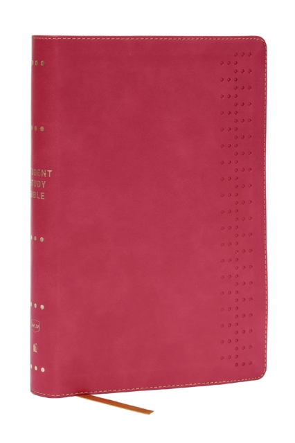 Student Study Bible: A Guide to Knowing and Living God’s Word (NKJV, Pink Leathersoft, Red Letter, Comfort Print)