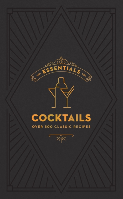 ESSENTIALS: Cocktails
