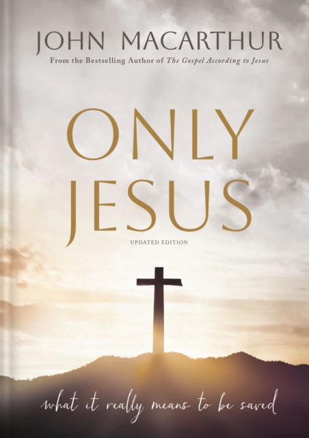 Only Jesus, Updated Edition