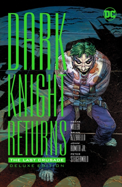 Dark Knight Returns: The Last Crusade