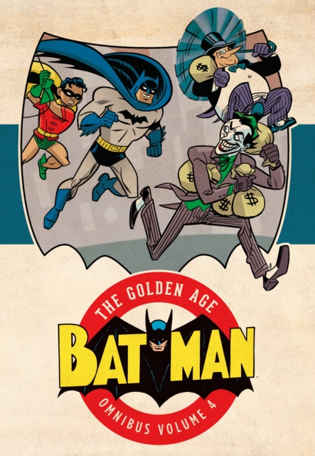 Batman The Golden Age Omnibus Vol. 4