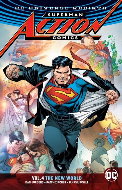 Superman: Action Comics Volume 4