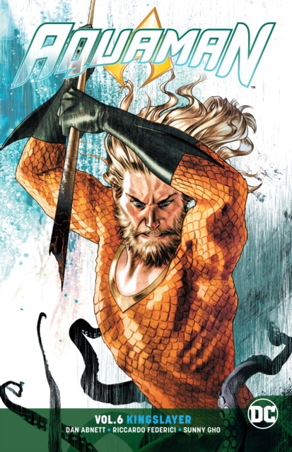 Aquaman Volume 6