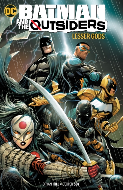 Batman and The Outsiders Volume 1