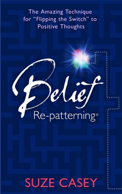Belief Re-Patterning (TM)
