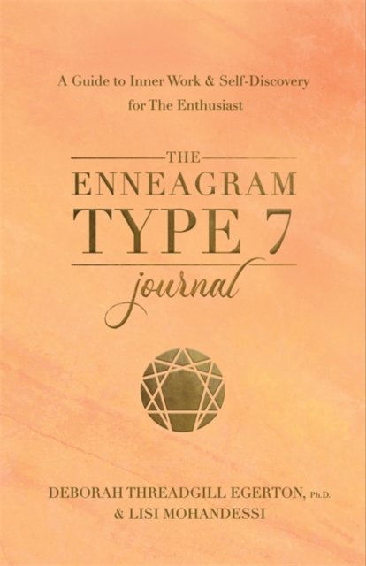 Enneagram Type 7 Journal