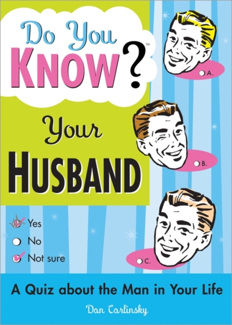 Do You Know Your Husband?