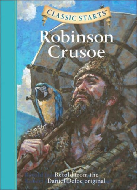 Classic Starts®: Robinson Crusoe