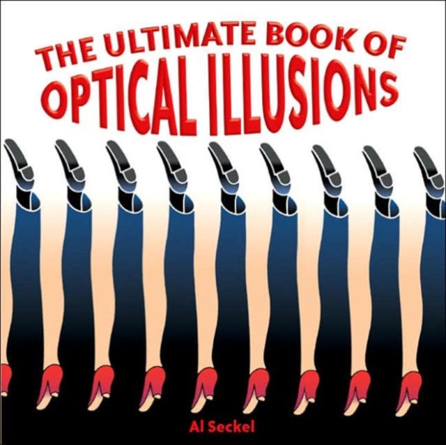 Ultimate Book of Optical Illusions