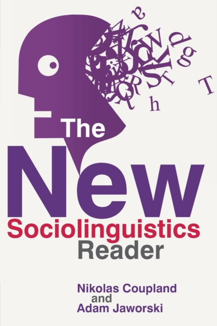 New Sociolinguistics Reader