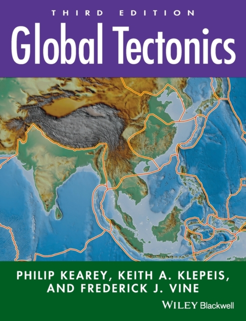 Global Tectonics 3e