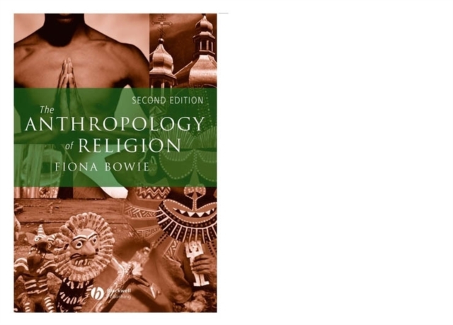 The Anthropology of Religion