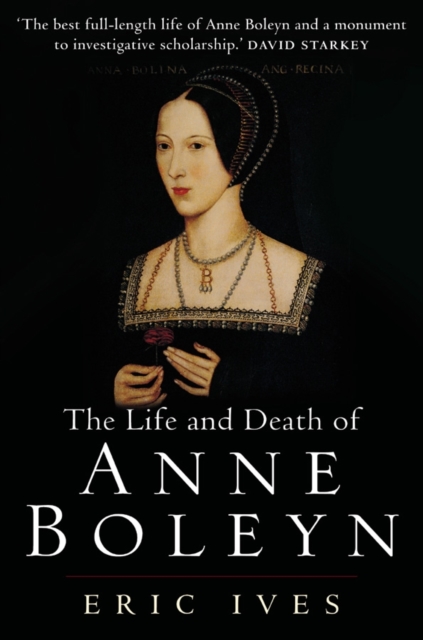Life and Death of Anne Boleyn