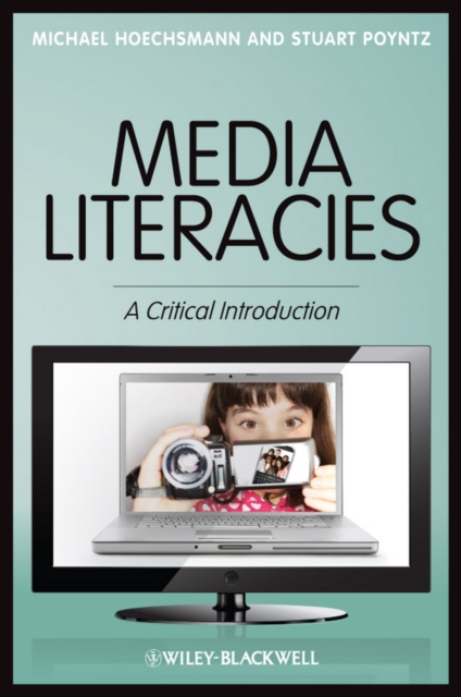 Media Literacies