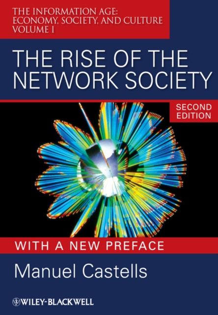 Rise of the Network Society