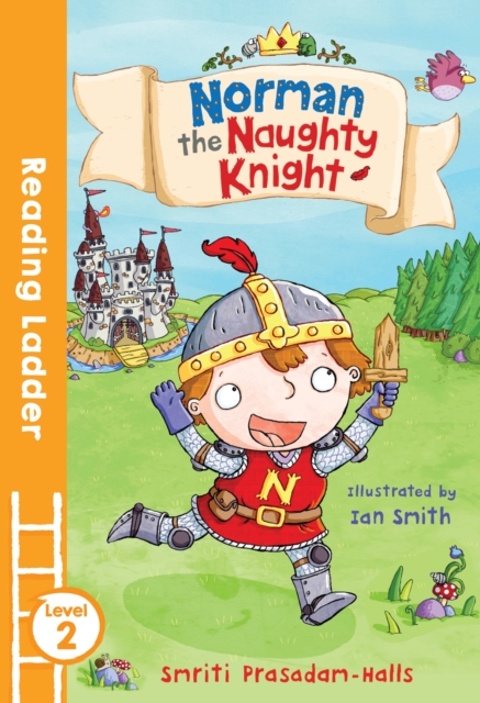Norman the Naughty Knight