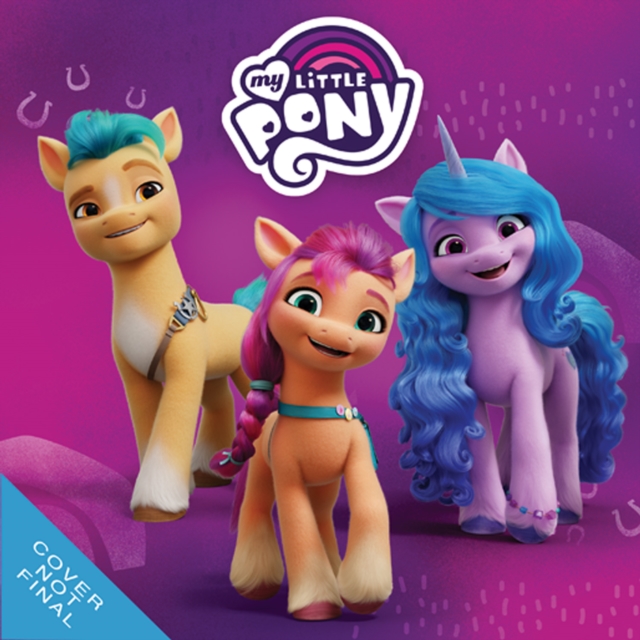 My Little Pony: A New Adventure