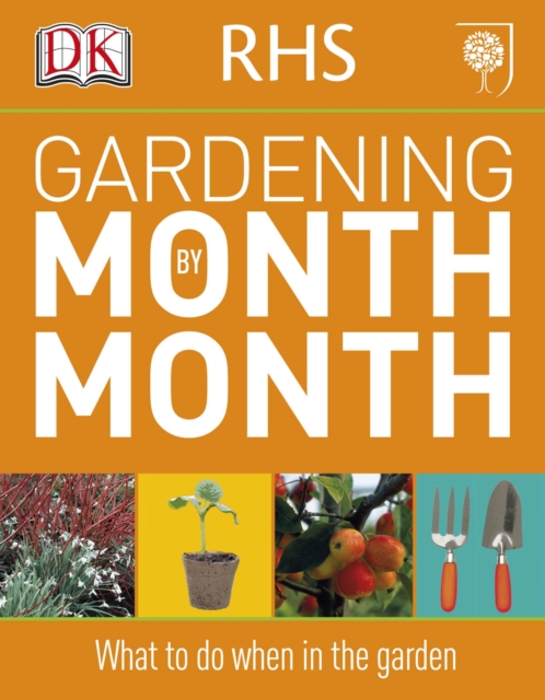 RHS Gardening Month by Month