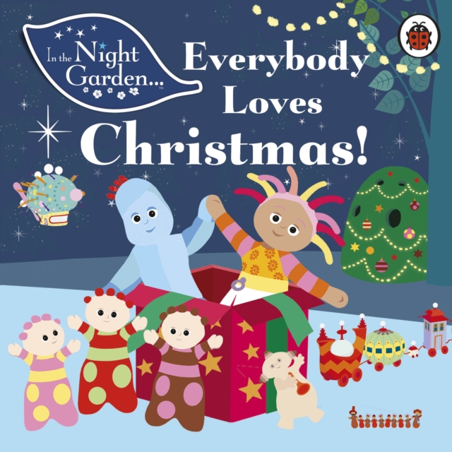 In the Night Garden: Everybody Loves Christmas!