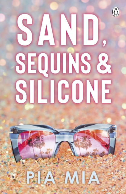 Sand, Sequins and Silicone