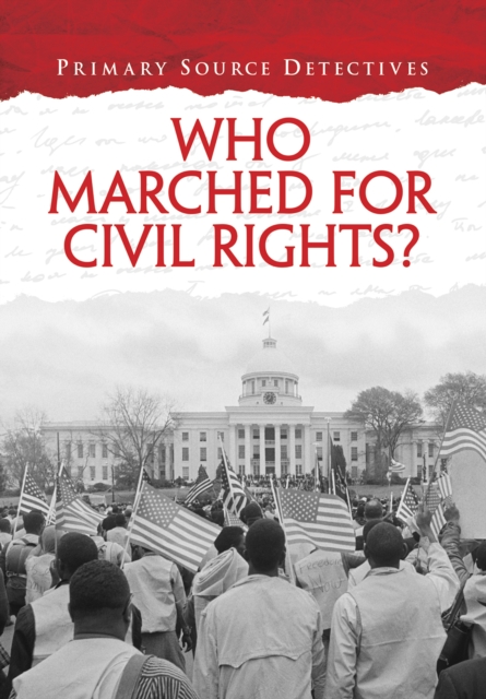 Who Marched for Civil Rights?